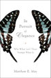 In Pursuit of Elegance