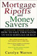 Mortgage Ripoffs and Money Savers