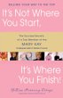 It's Not Where You Start, But Where You Finish!
