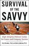 Survival of the Savvy