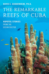 The Remarkable Reefs of Cuba